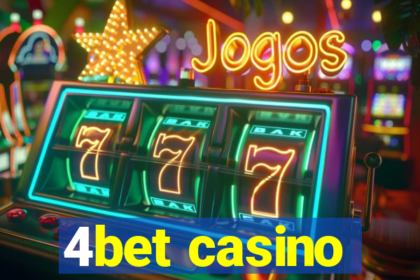 4bet casino